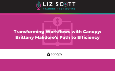 Transforming Workflows with Canopy: Brittany Malidore’s Path to Efficiency