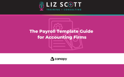 The Payroll Template Guide for Accounting Firms